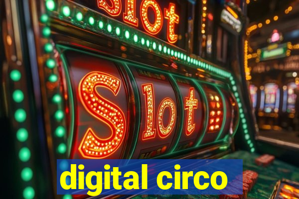 digital circo